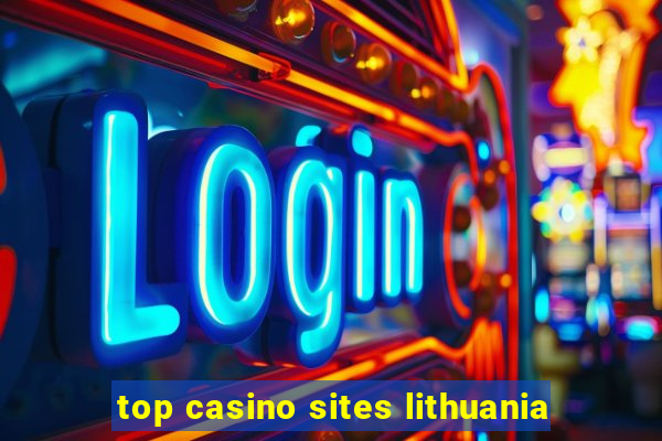 top casino sites lithuania