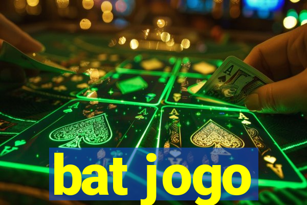 bat jogo