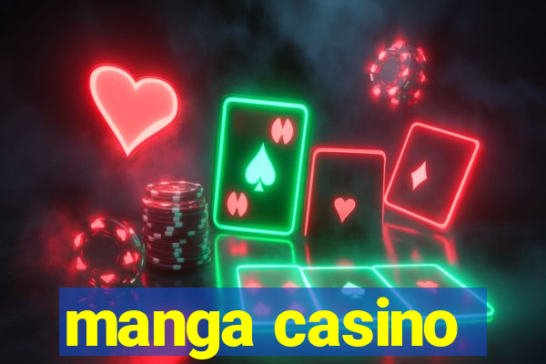 manga casino