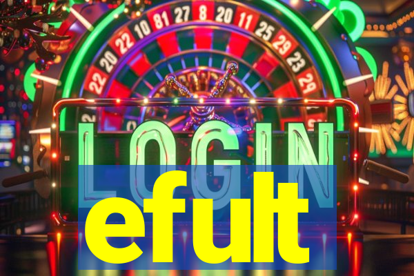 efult