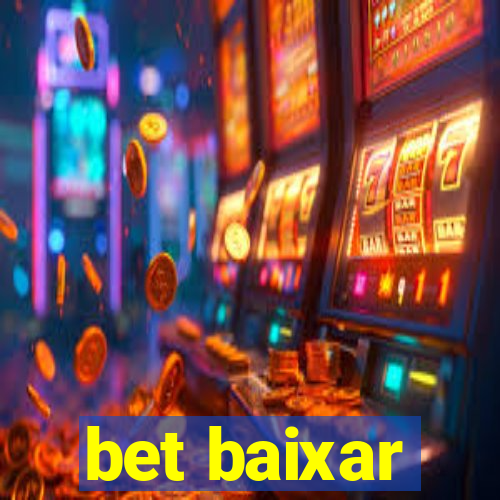 bet baixar