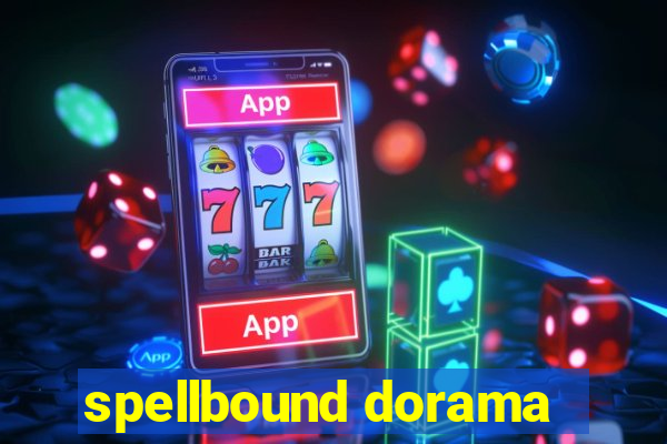 spellbound dorama