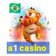 a1 casino