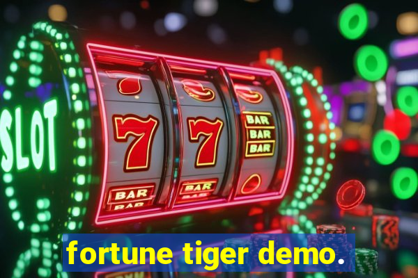 fortune tiger demo.