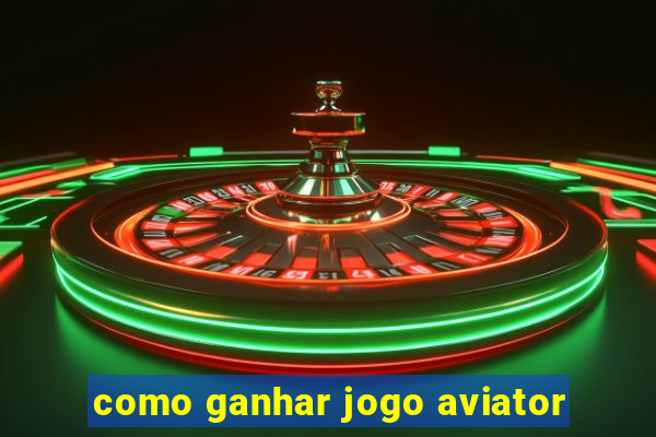 como ganhar jogo aviator