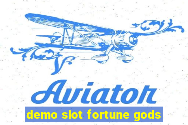 demo slot fortune gods