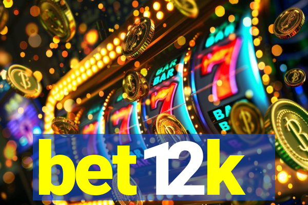 bet12k