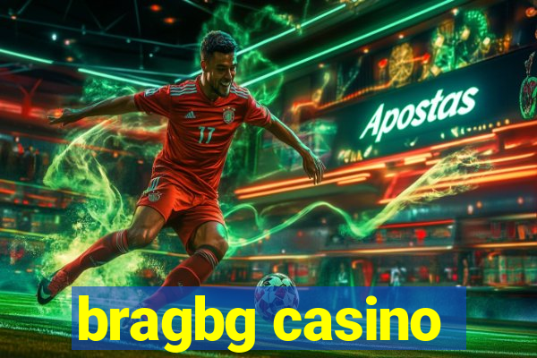 bragbg casino