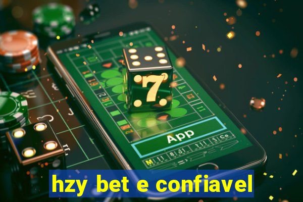 hzy bet e confiavel