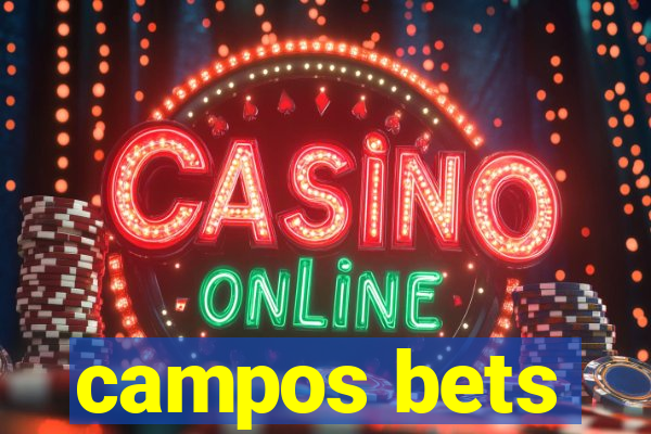 campos bets