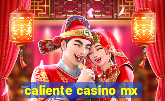 caliente casino mx