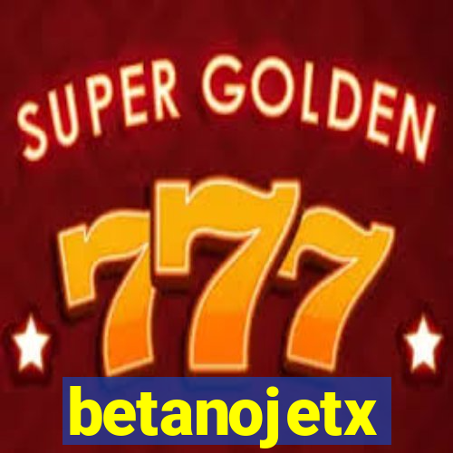 betanojetx