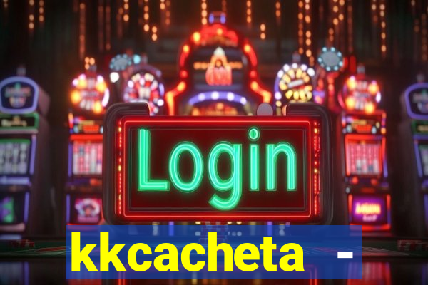 kkcacheta - cachet?o - truco