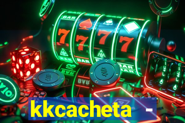 kkcacheta - cachet?o - truco