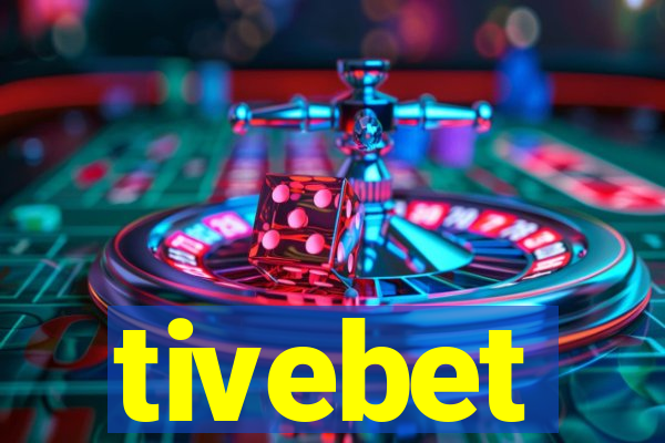 tivebet