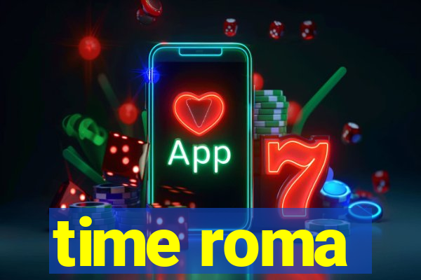 time roma