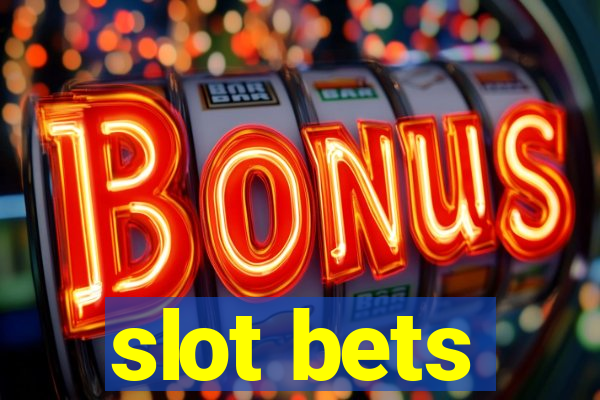 slot bets