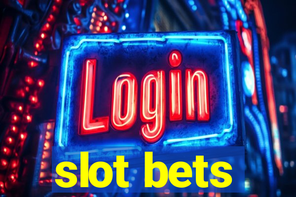 slot bets