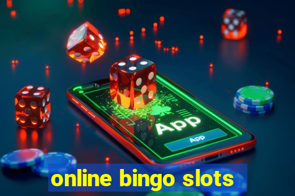 online bingo slots