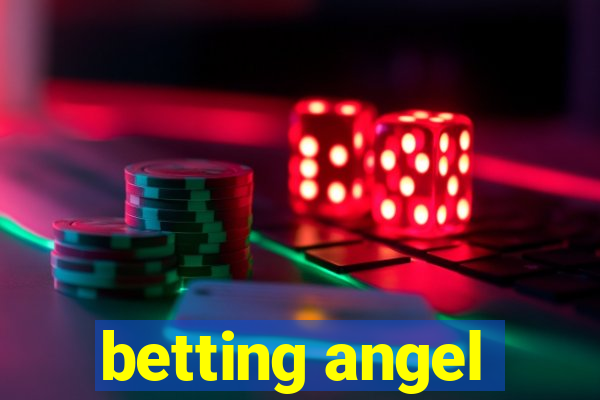 betting angel