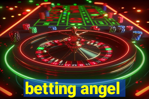 betting angel