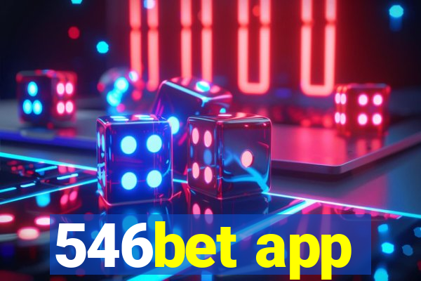 546bet app