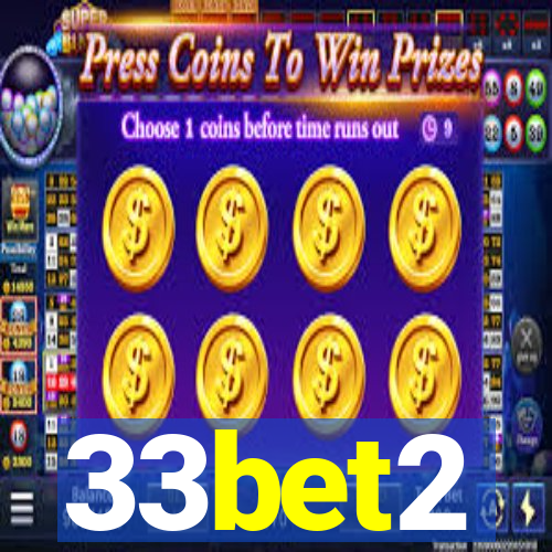 33bet2