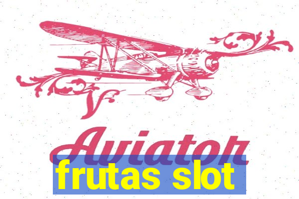 frutas slot