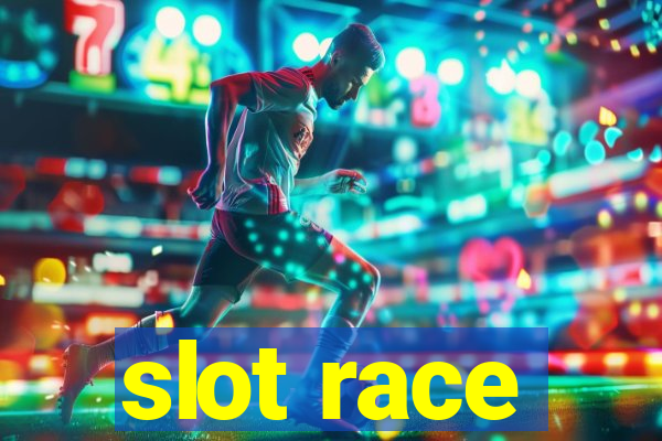 slot race