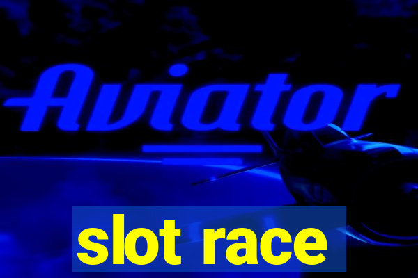 slot race