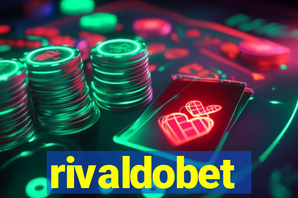 rivaldobet