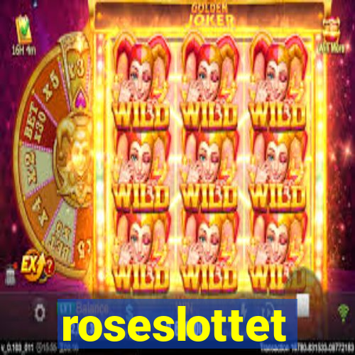 roseslottet