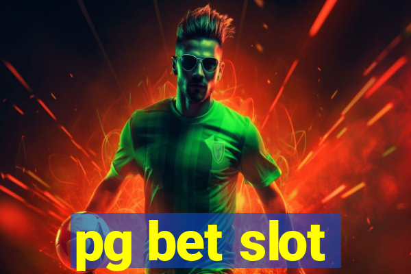 pg bet slot