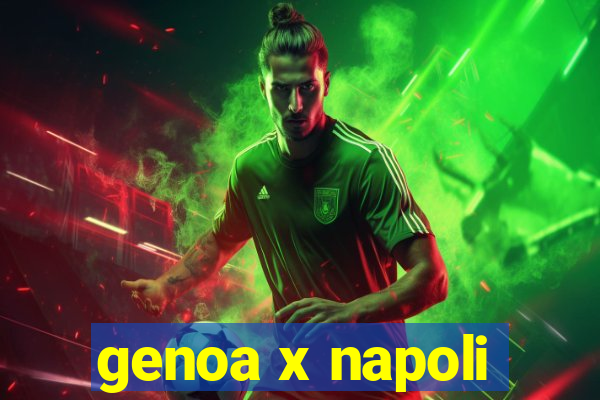 genoa x napoli