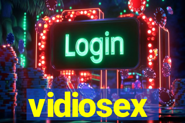 vidiosex