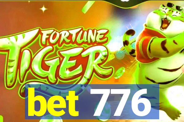 bet 776