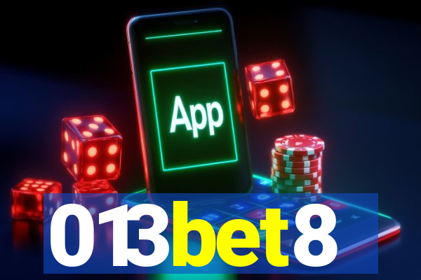 013bet8