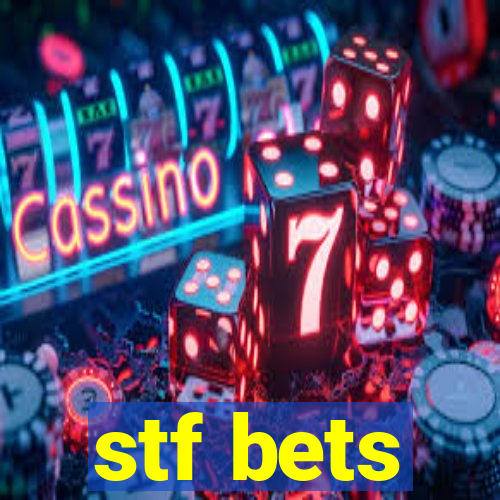 stf bets