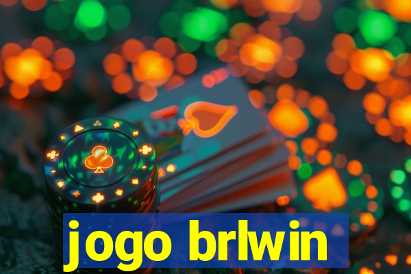 jogo brlwin