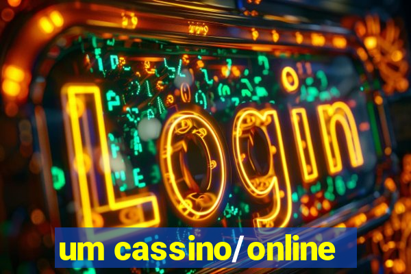 um cassino/online