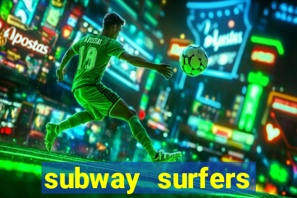 subway surfers dinheiro pix