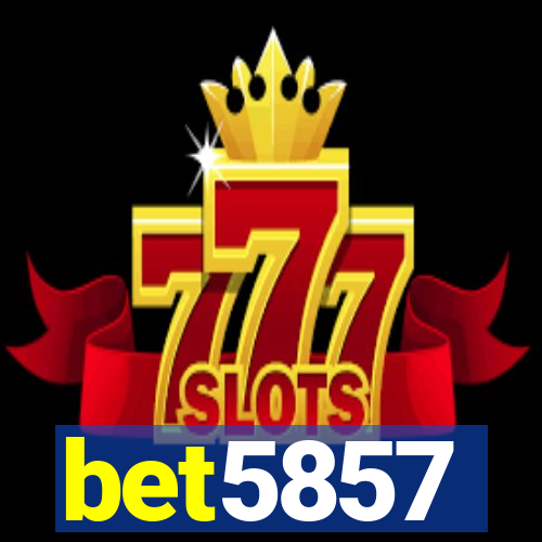 bet5857