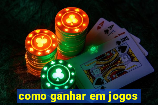 como ganhar em jogos