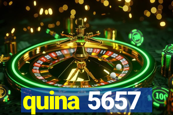 quina 5657