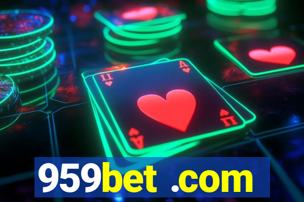 959bet .com