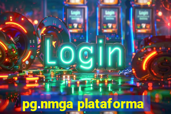 pg.nmga plataforma