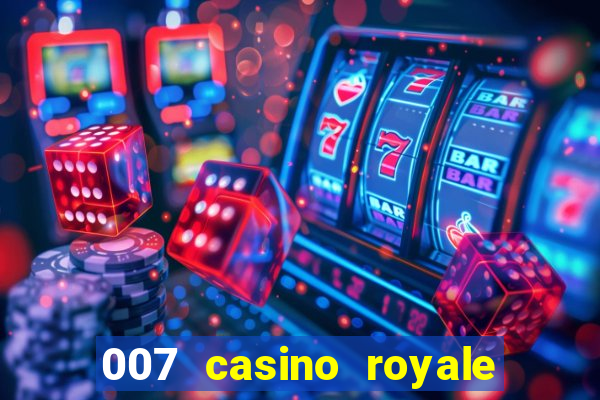 007 casino royale assistir online legendado