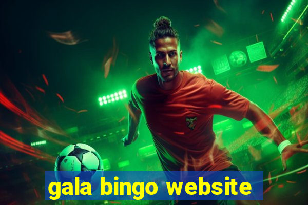 gala bingo website