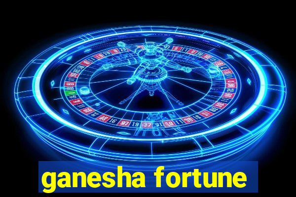 ganesha fortune