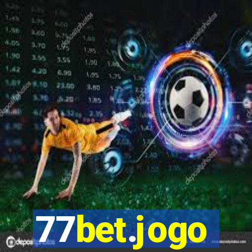 77bet.jogo